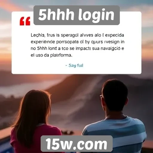 Feedback dos usuários sobre a experiência no 5hhh login
